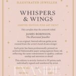 Certificate of authenticity for the “Whispers & Wings” limited edition fine art print by James Robinson, The Illustrated Jeweller.